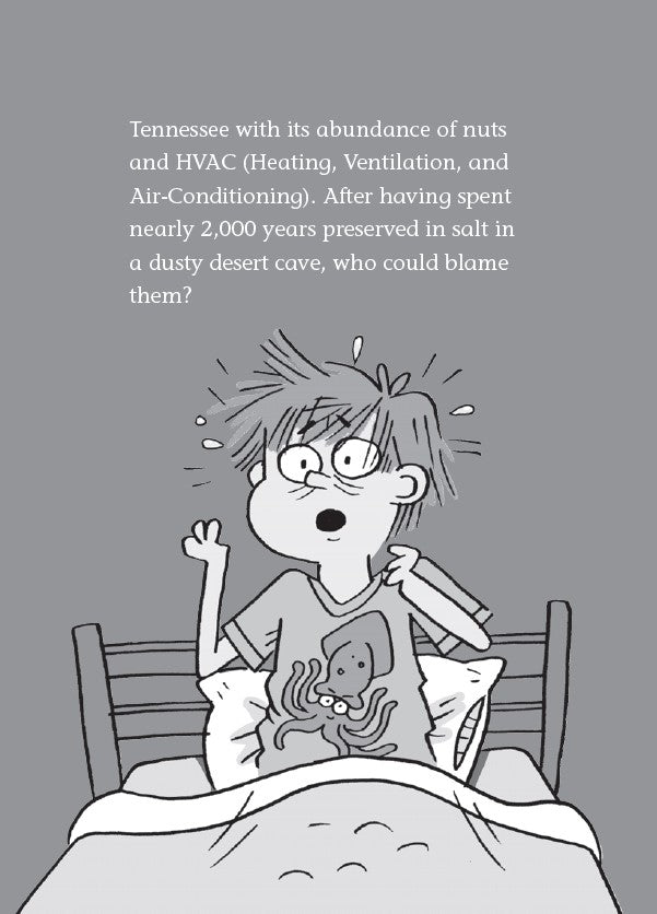 Book 6 – Whirly Squirrelies | The Dead Sea Squirrels Series – A Fun Christian Story About Self-Control and Friendship for Kids. Interior illustration of a cartoon character in bed with story text about Tennessee and HVAC systems – Dead Sea Squirrels chapter book for kids ages 6–10