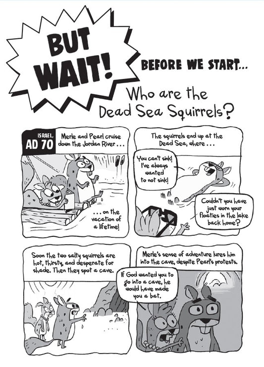 Book 12 – BabbleLand Breakout - The Dead Sea Squirrels. Comic strip introduction to the Dead Sea Squirrels with text and character illustrations.
