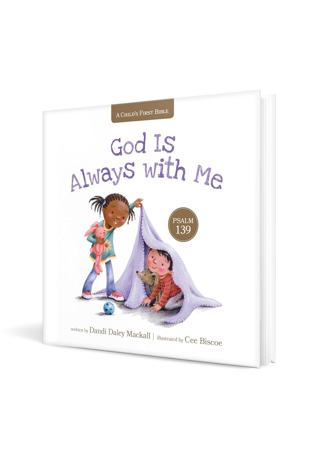God Is Always with Me – A Psalm 139 Storybook for Toddlers | Christian Board Book on God’s Love & Presence on a white background