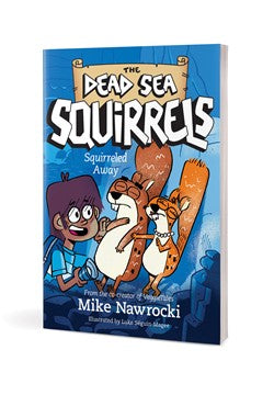Book 1 – Squirreled Away | The Dead Sea Squirrels Series – A Fun Bible Adventure for Kids. Cover