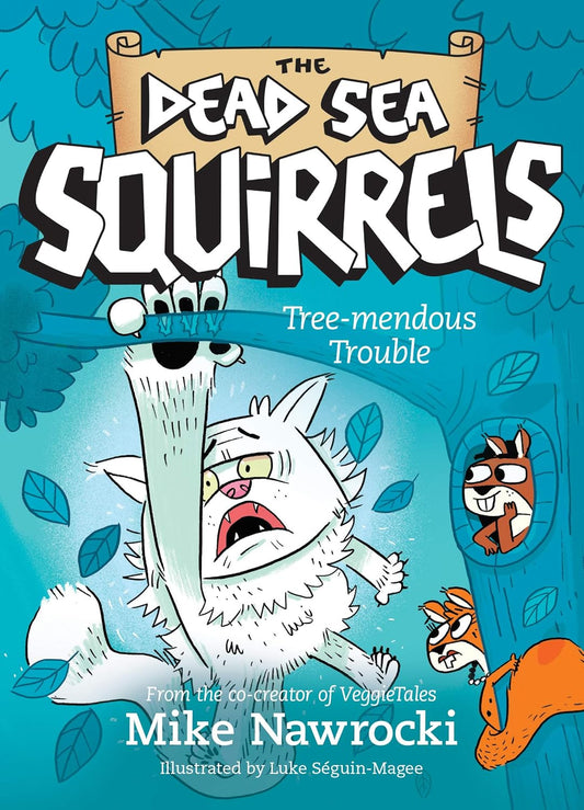 Book 5 – Tree-Mendous Trouble | The Dead Sea Squirrels Series – A Fun Christian Story About Kindness and Friendship for Kids. Book cover of 'The Dead Sea Squirrels: Tree-mendous Trouble' with cartoon characters and blue background.