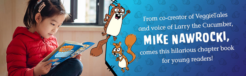 The Dead Sea Squirrels Series – A Fun Bible Adventure for Kids. Child reading a book with cartoon characters and promotional text for Mike Nawrocki's chapter book.
