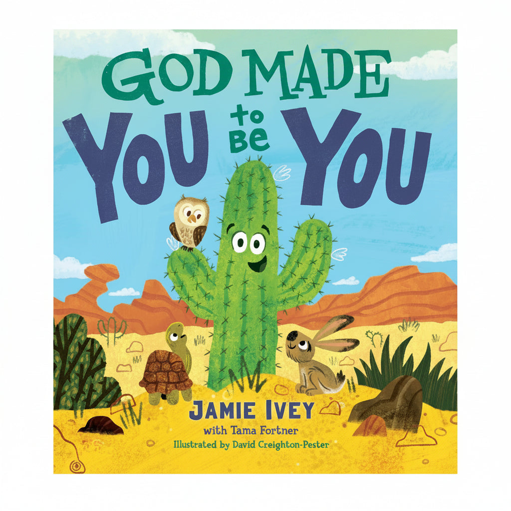 God Made You to Be You – Board Book #1 | A Christian Story About Purpose, Identity & God's Perfect Design for Kids. Front cover of God Made You to Be You by Jamie Ivey – Christian board book about purpose and identity for toddlers ages 2–6
