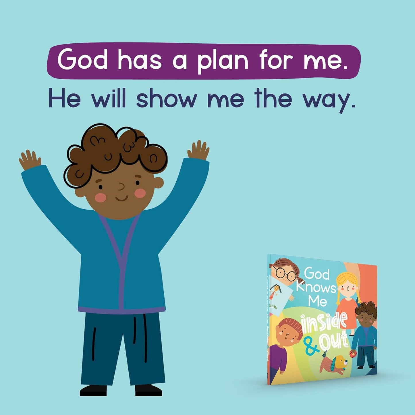 God Knows Me Inside and Out – Bible Story Board Book for Kids (Faith & Identity Series #7). Open page book