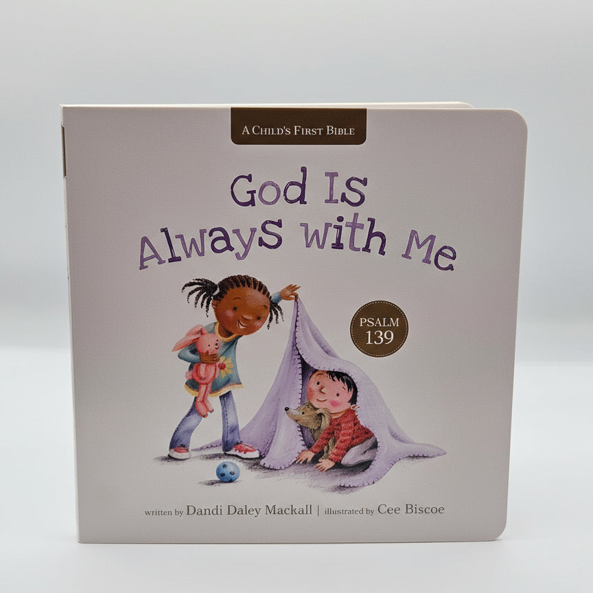 God Is Always with Me – A Psalm 139 Storybook for Toddlers - Book Cover
