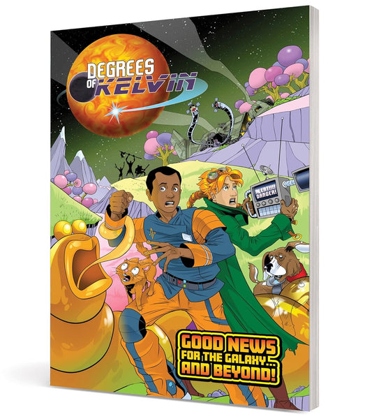 Degrees of Kelvin: Good News for the Galaxy and Beyond – Christian sci-fi graphic novel cover for kids ages 8–12 – evangelism and faith – Focus on the Family
