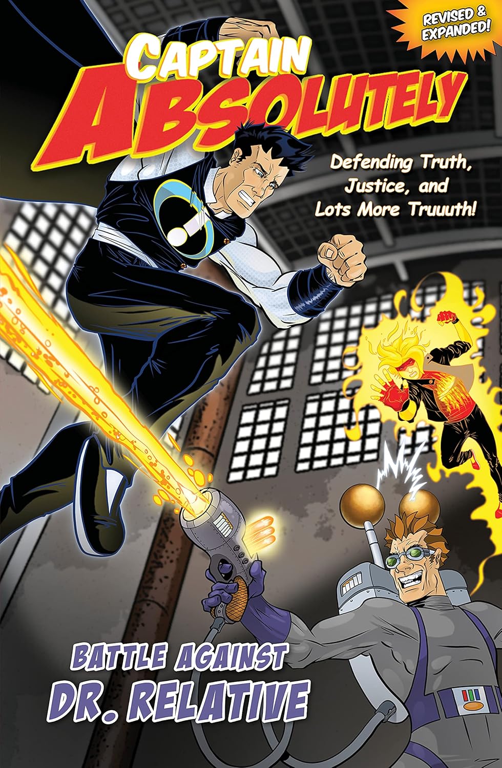 Captain Absolutely and Dr. Relative on the cover of Captain Absolutely – Revised & Expanded Christian superhero graphic novel for kids ages 8–12