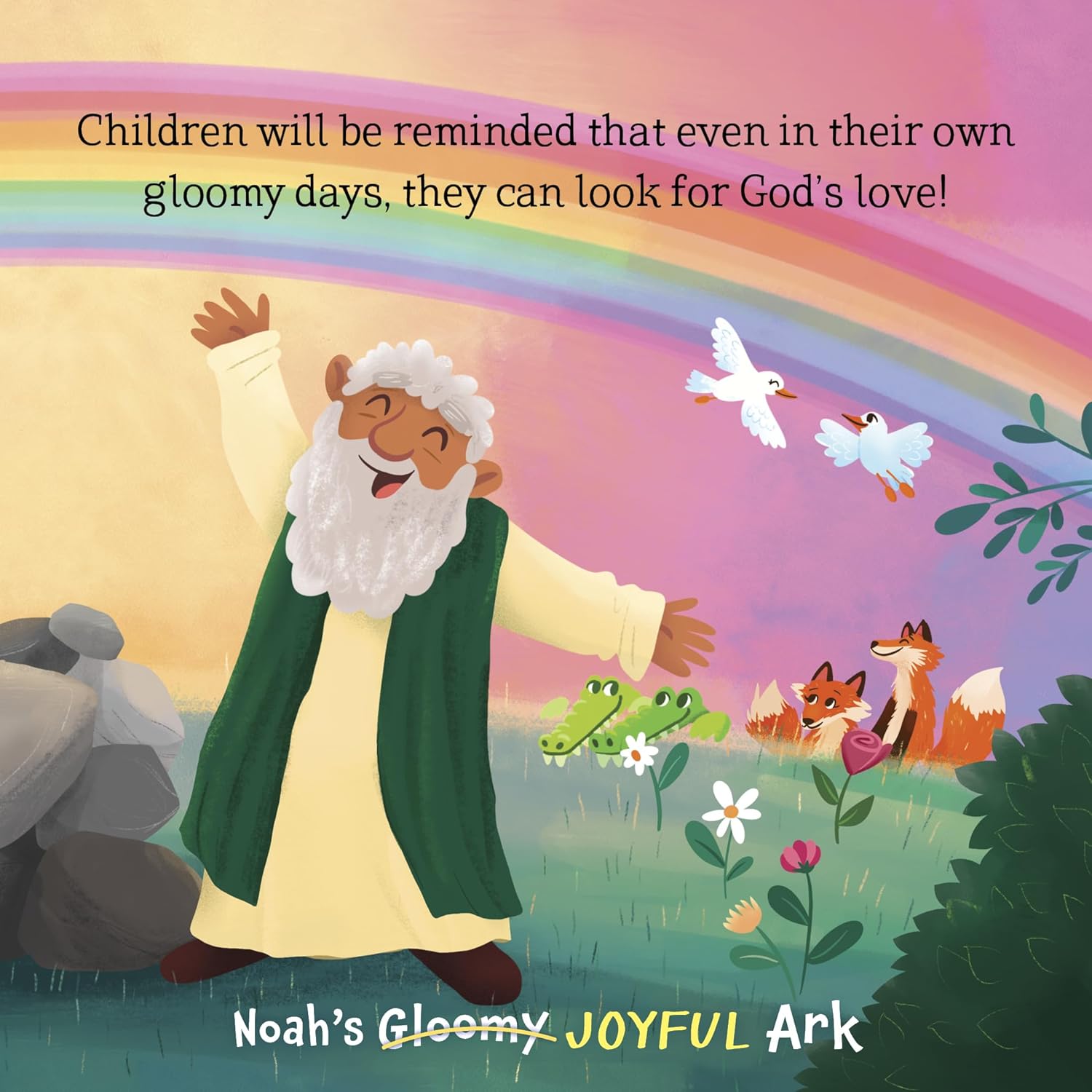 Noah’s Gloomy Joyful Ark – Little Bible Heroes Board Book #8 | Bible Story of Faith, Joy & God’s Promise for Kids. Open Page