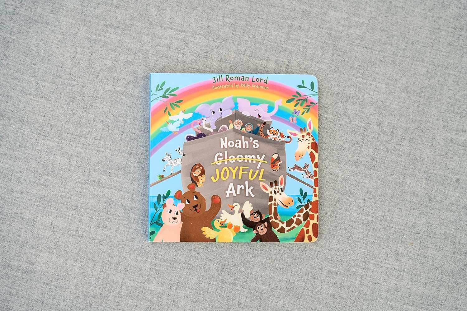 Noah’s Gloomy Joyful Ark – Little Bible Heroes Board Book #8 | Bible Story of Faith, Joy & God’s Promise for Kids. Cover Book in gray background.