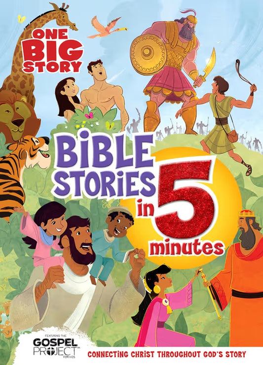 One Big Story – Bible Stories in 5 Minutes (Book #12) | Connecting Christ Through God’s Word – Padded Hardcover Edition. Book Cover