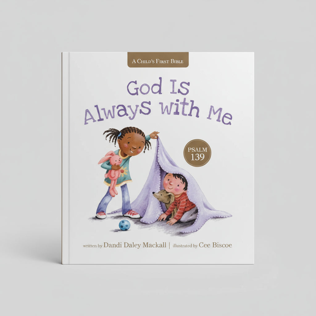 God Is Always with Me – A Psalm 139 Storybook for Toddlers - Book Cover