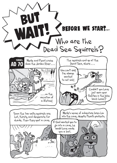 Book 7 – Merle of Nazareth – The Dead Sea Squirrels | Christian Adventure for Kids. Comic strip introduction to the Dead Sea Squirrels with character illustrations – Christian adventure series for kids ages 6–10 by Mike Nawrocki